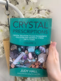 Crystal prescriptions 3